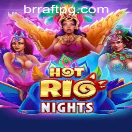 Discover HotRioNights: An Alluring Adventure with Raftpg PH Login