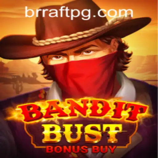 BanditBustBonusBuy: Unearthing a Captivating Gaming Adventure
