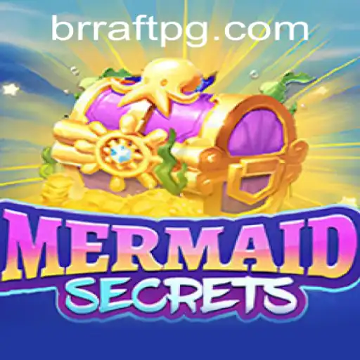 Dive into Adventure with MermaidSecrets: Navigating the Oceans of Raftpg PH Login